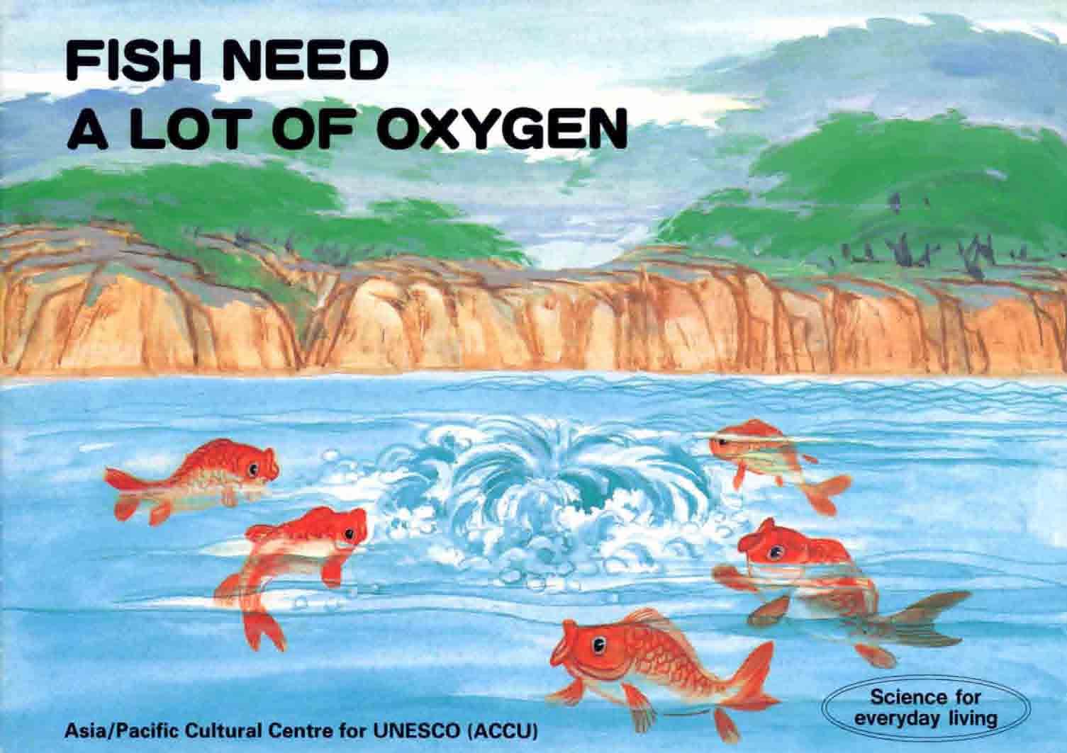 Fish Need a Lot of Oxygen